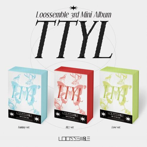 Loossemble - TTYL (3RD MINI ALBUM)