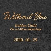 GOLDEN CHILD - VOL.1 REPACKAGE [WITHOUT YOU]