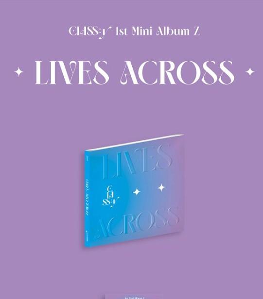 CLASS:y - LIVES ACROSS (1ST MINI ALBUM Z)