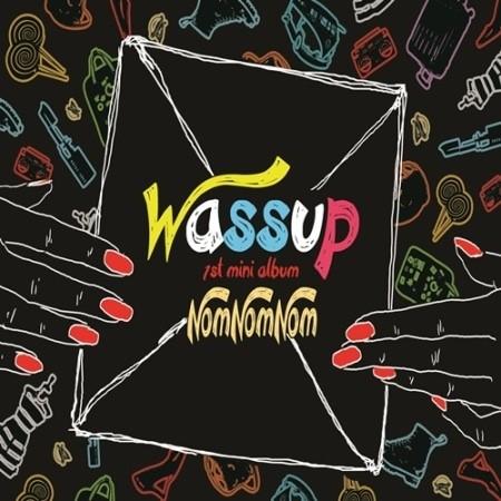 WA$$UP - NOM NOM NOM (SINGLE ALBUM)
