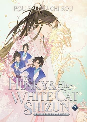 Okładka The Husky and His White Cat Shizun: Erha He Ta de Bai Mao Shizun (Novel) (English) Vol. 2