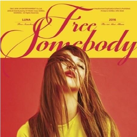 LUNA - FREE SOMEBODY