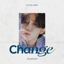 KIM JAE HWAN - Change (3RD MINI ALBUM)