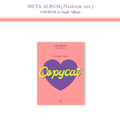 APINK CHOBOM - COPYCAT (1ST SINGLE ALBUM) META ALBUM (PLATFORM VER.)