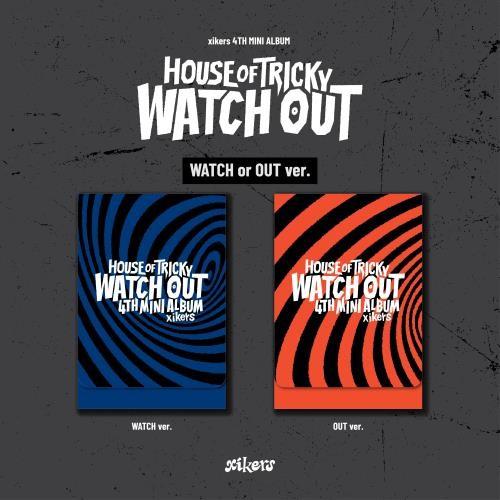 xikers - HOUSE OF TRICKY : WATCH OUT (PLVE Ver.)