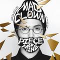 MAD CLOWN - Piece of Mine