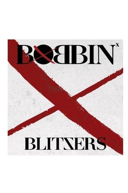 BLITZERS - 1ST SINGLE BOBBIN