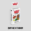 BOYNEXTDOOR - WHO! (1st Single) (Weverse Ver.)