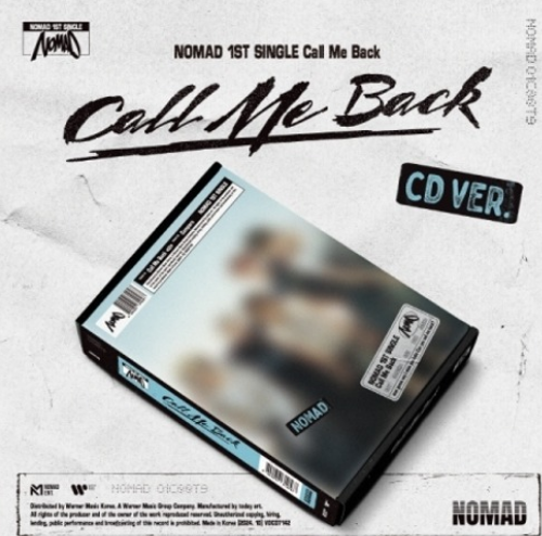 NOMAD - CALL ME BACK (1ST SINGLE ALBUM) (CD VER.)