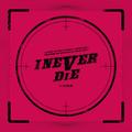 (G)I-DLE - I NEVER DIE