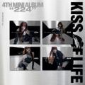 KISS OF LIFE - 224 (Digipack Ver.)