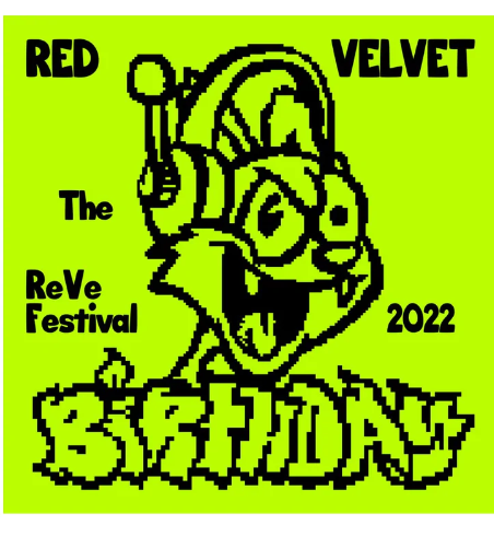 RED VELVET - REVE FESTIVAL 2022 [BIRTHDAY] (CAKE VER.)
