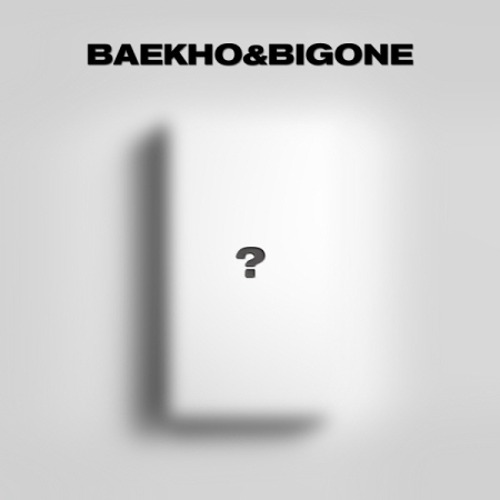 BAEKHO & BIGONE - LOVE OR DIE