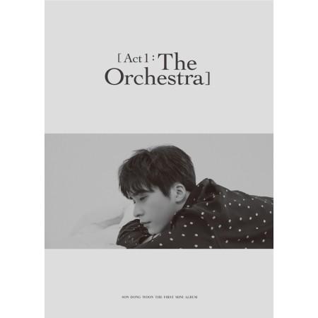 SON DONG WOON - ACT 1 : THE ORCHESTRA (1ST MINI ALBUM)