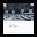Hoppipolla - AND THEN THERE WAS US