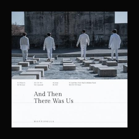 Hoppipolla - AND THEN THERE WAS US
