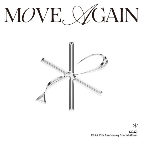 KARA - 15TH ANNIVERSARY SPECIAL ALBUM "MOVE AGAIN"