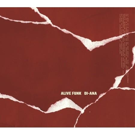 ALIVE FUNK - VOL.1 [DI-ANA]