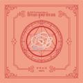 WJSN - DREAM YOUR DREAM (4TH MINI ALBUM)