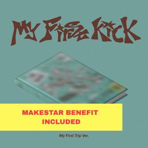Preorder: (MAKESTAR) Kick Flip - My First Kick (Standard Ver.)