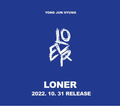 YONG JUN HYUNG - LONER
