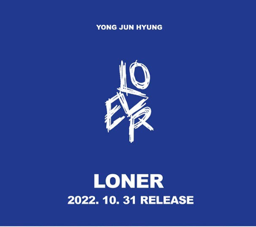 YONG JUN HYUNG - LONER