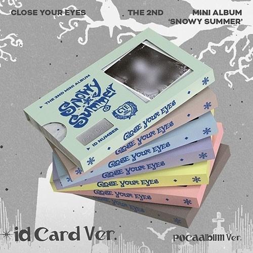 CLOSE YOUR EYES - SNOWY SUMMER (ID CARD VER./POCAALBUM)