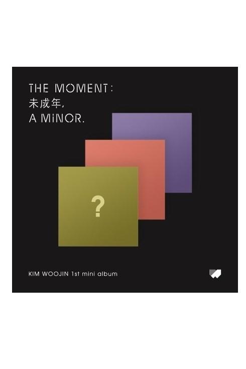 KIM WOO JIN - THE MOMENT : 未成年, A MINOR. (1ST MINI ALBUM)
