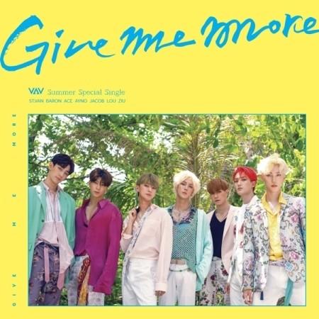 VAV – GIVE ME MORE