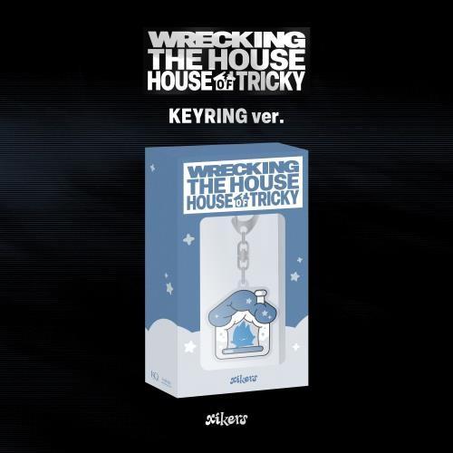 xikers - HOUSE OF TRICKY : WRECKING THE HOUSE (KEYRING ver.) (POCAALBUM)