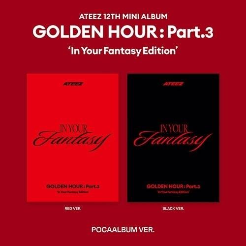 ATEEZ - GOLDEN HOUR : Part.3 In Your Fantasy Edition (Poca)