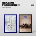 TOO - REASON FOR BEING: 仁 (1ST MINI ALBUM)