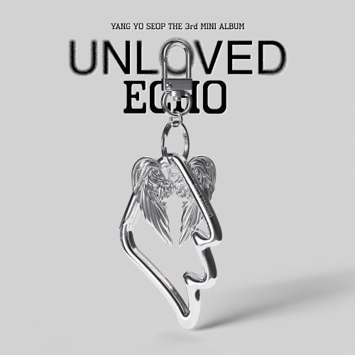 Preorder: YANG YO SEOP - 3rd mini album [Unloved Echo] (Platform ver.)