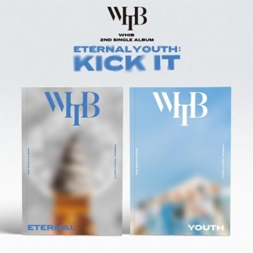 WHIB - ETERNAL YOUTH : KICK IT