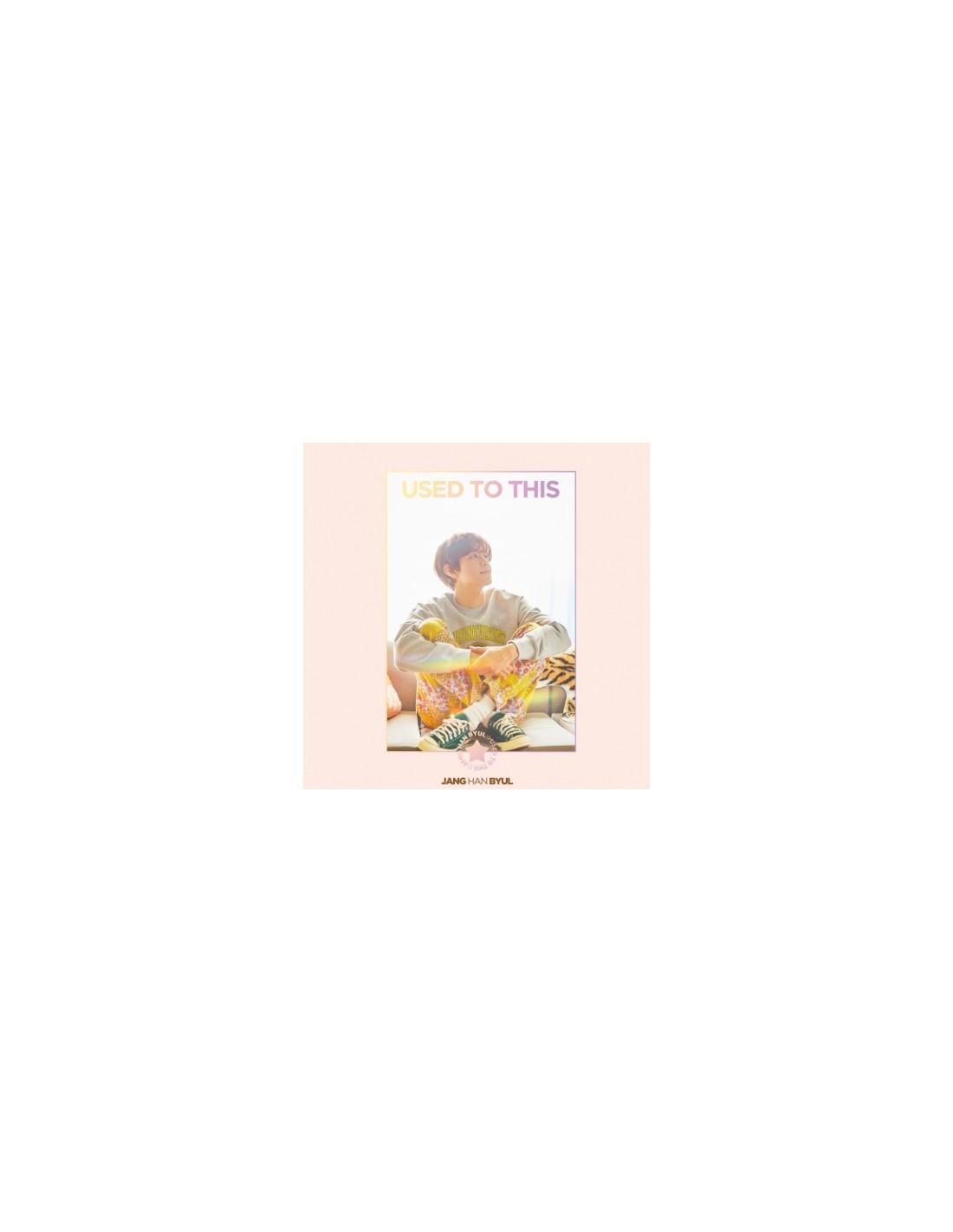 JANG HAN BYUL 4th Single Album - USED TO THIS