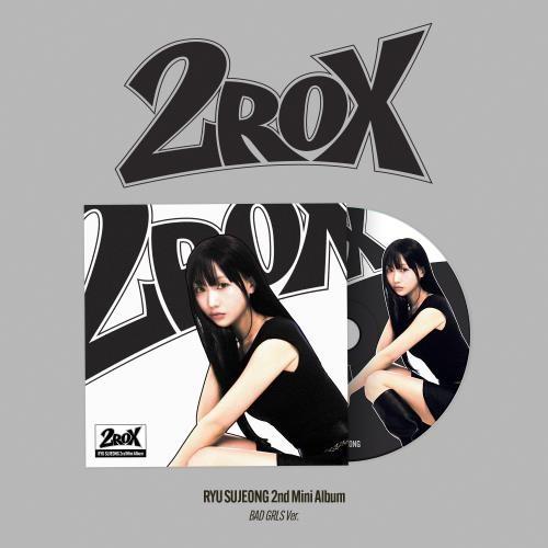 RYU SUJEONG - 2ROX (Digipack Ver.)