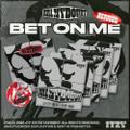 ITZY - KILL MY DOUBT (BET ON ME)