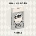 KIIRAS - 1st mini album KILL MA BO$$ (JOKER ver.)
