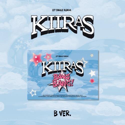 KIIRAS - 1st single album 'BANG BANG!’ (B ver.) (POCA)