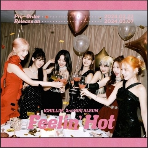 ICHILLIN - FEELIN' HOT (3RD MINI ALBUM)