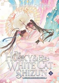 THE HUSKY AND HIS WHITE CAT SHIZUN (NOVEL) VOL 11