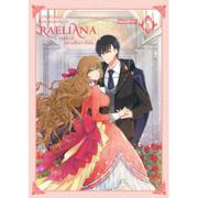 Okoliczności, które sprawiły, że Raeliana trafiła do posiadłości diuka - tom 1