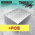 (+POB) Stray Kids - mini album [THIS & THAT] (TRUCK VER.) (LIMITED VER.)