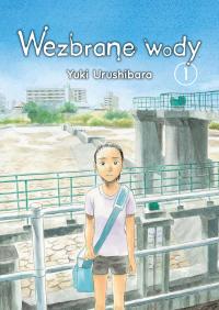 Okładka Wezbrane wody - tom 1